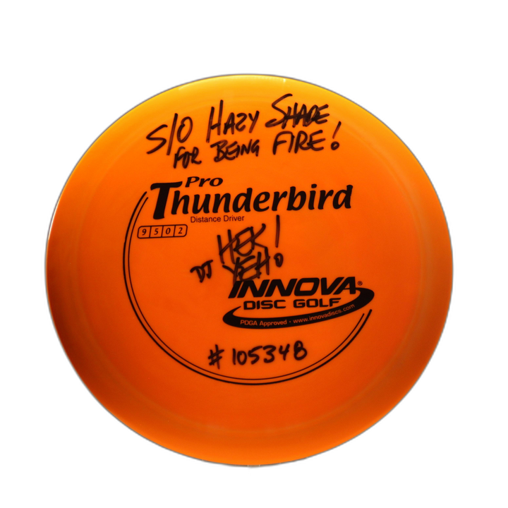 DJ Hek Yeh Signed Pro Thunderbird